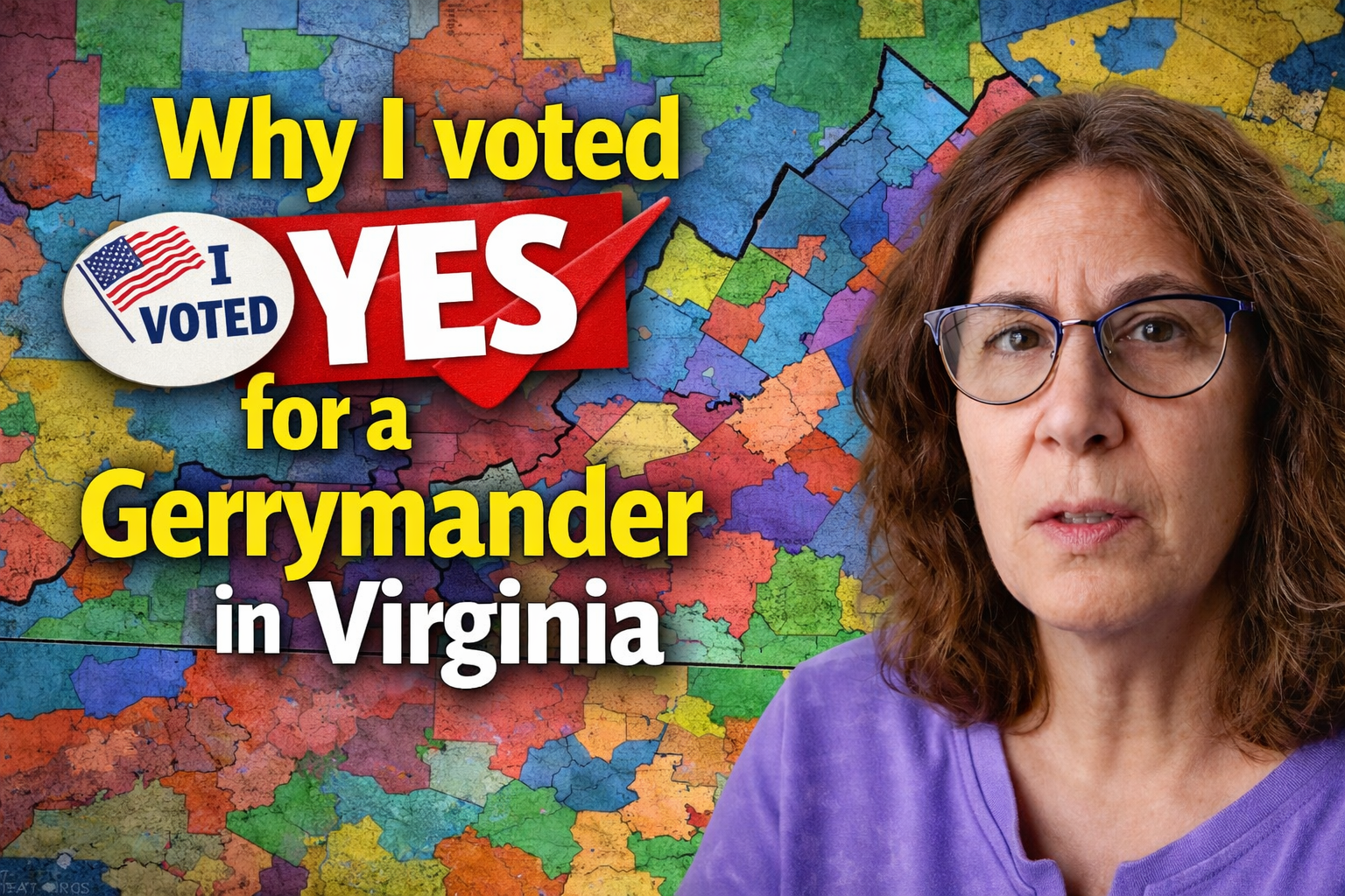 Why I Voted YES for a Gerrymander in Virginia